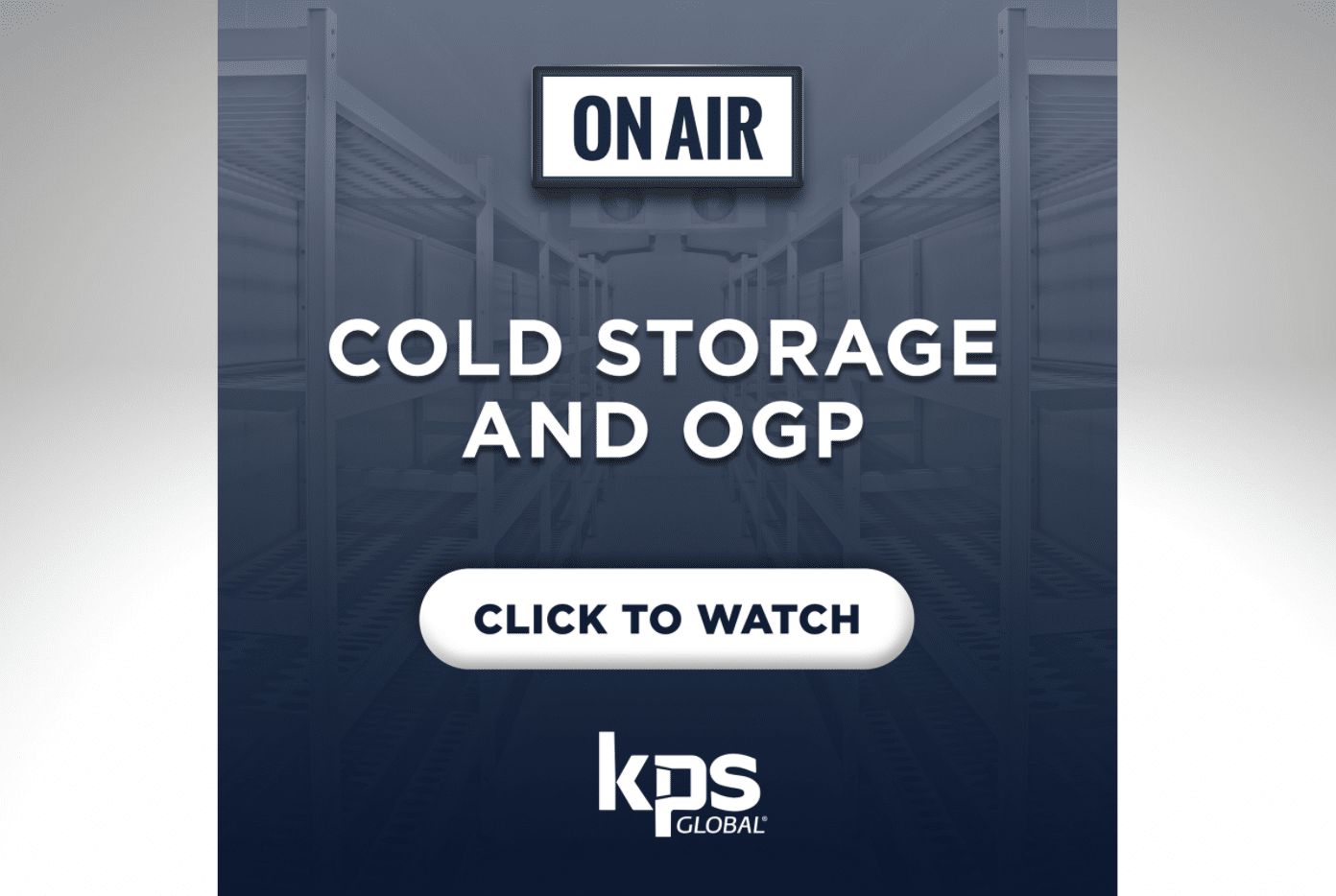 Cold Storage and OGP